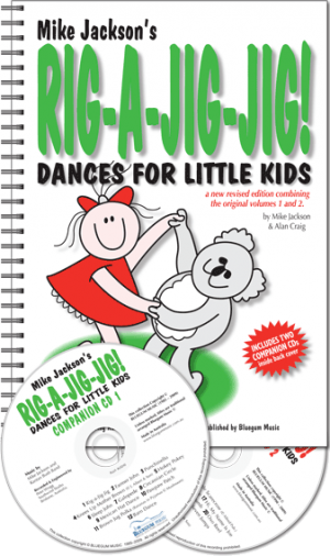 Rig-a-Jig-Jig! Vol 1&2 Dance Kit